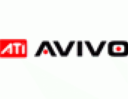 ATI Introduces Avivo Hardware And Software Technology