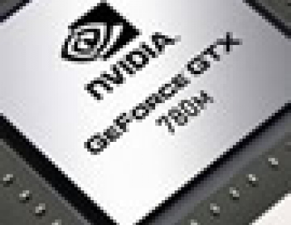 NVIDIA Launches The GeForce GTX 700M For Gaming Notebooks