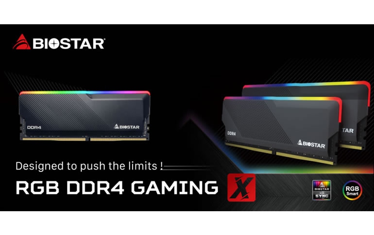 BIOSTAR ANNOUNCES THE LATEST DDR4 RGB GAMING X SERIES RAMS