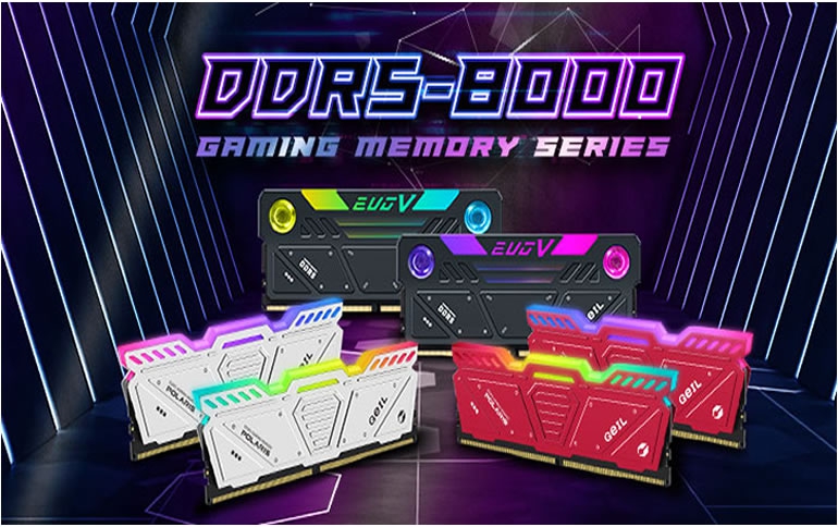 GeIL to unveil DDR5 8000MHz 16GBX2 Ultra-Speed Memory Kit