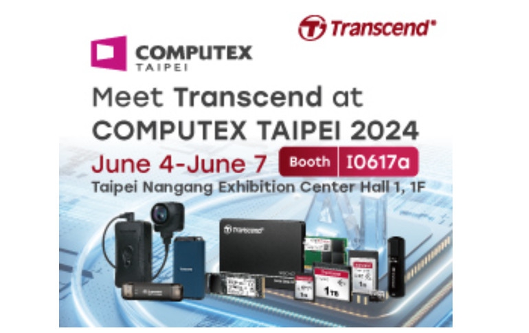 Transcend to Showcase Latest Products & Technologies at COMPUTEX TAIPEI 2024