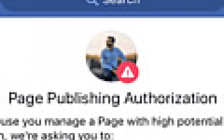 Facebook Adds Authorization Process to Large U.S. Pages