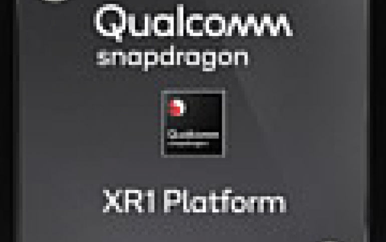 Qualcomm Reveals Dedicated Qualcomm Snapdragon XR1 Extended Reality
