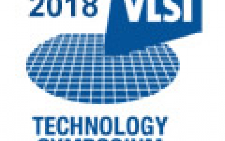June's VLSI Symposium Focuses on Next Generation Transistor Technology and MRAM